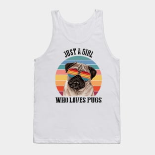 Just a girl Who loves pugs Tank Top